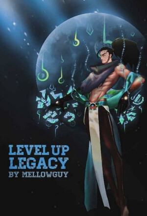 Level Up Legacy
